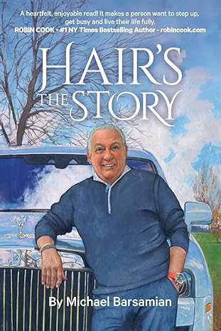 Hair's the Story by Michael Barsamian